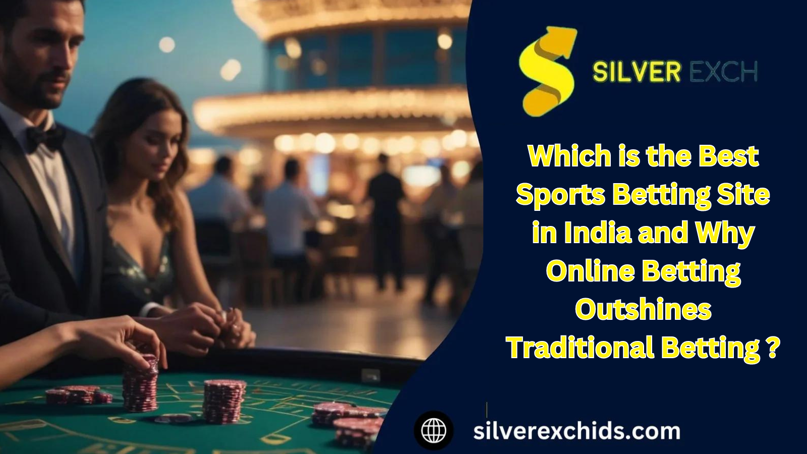 Which is the Best Sports Betting Site in India and Why Online Betting Outshines Traditional Betting ?