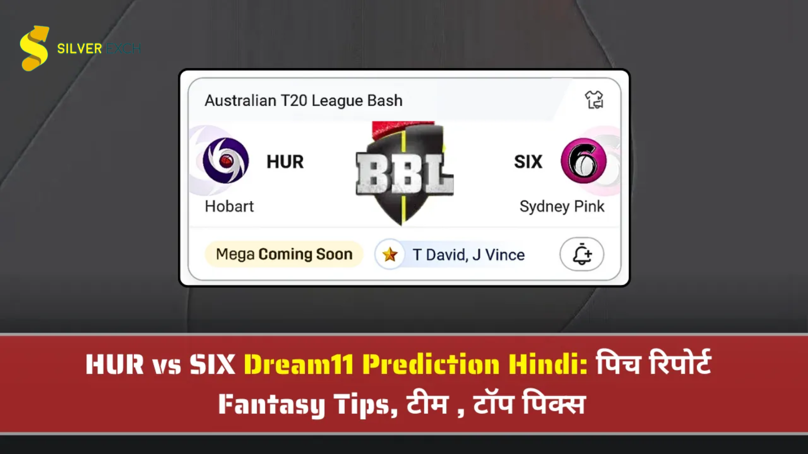 Match 18, HUR vs SIX Match Prediction